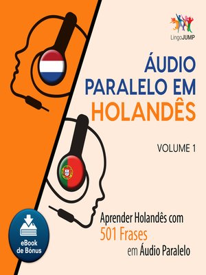 cover image of Aprender Holandês com 501 Frases em udio Paralelo - Volume 1